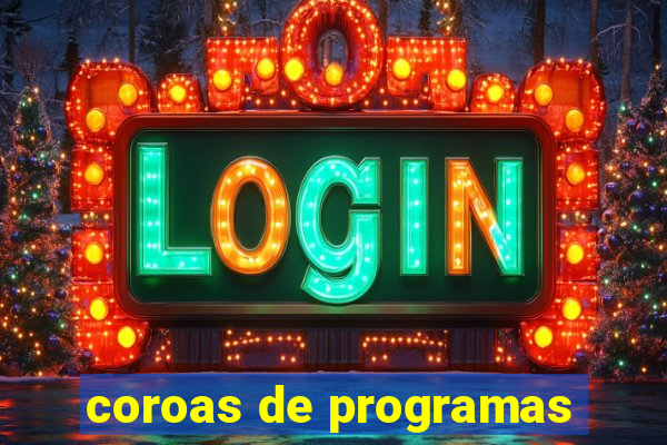 coroas de programas